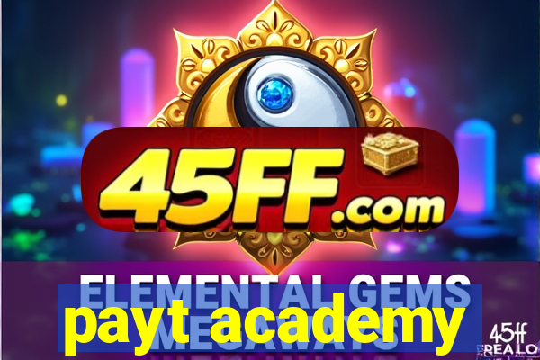 payt academy